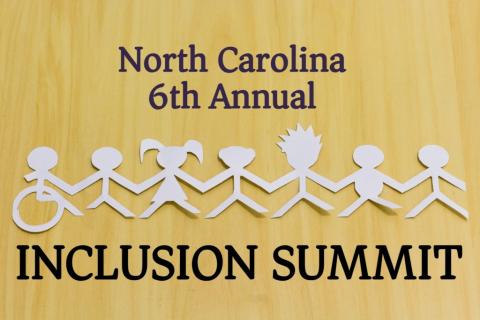 Image promoting North Carolina's 6th Annual Inclusion Summit